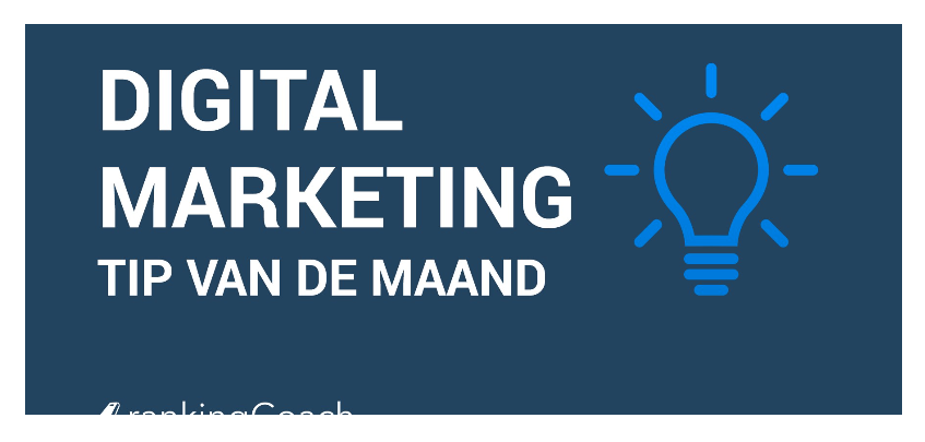 Digital Marketing Tips van de maand