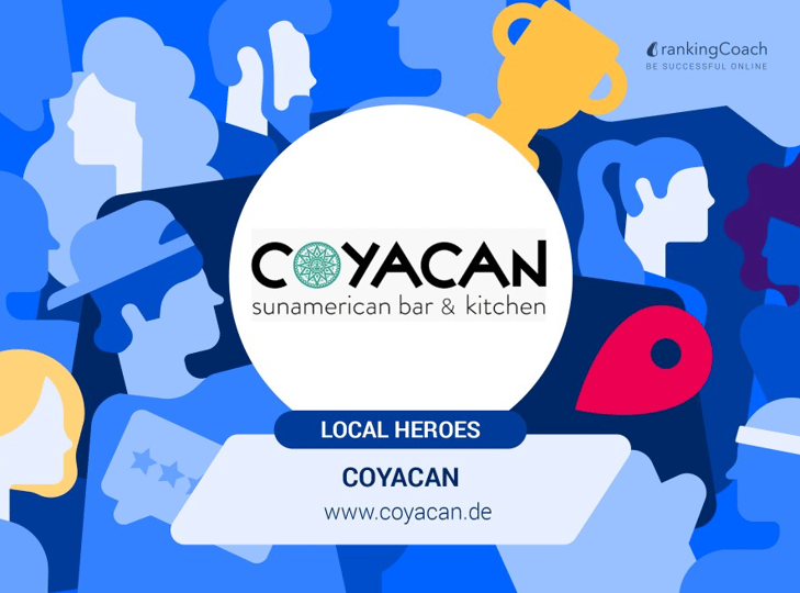 #localheroeschallenge - Wir stellen vor "COYACAN"