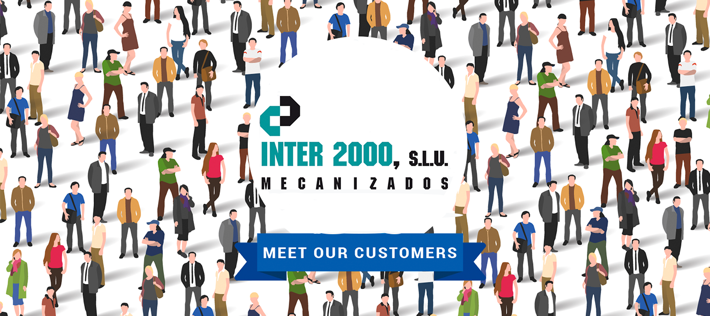 Conoce a nuestros clientes - Inter 2000 Mecanizados