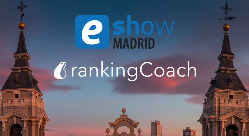 ¡rankingCoach repite en eShow Madrid!