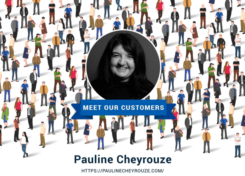 Meet our customers - Pauline Cheyrouze