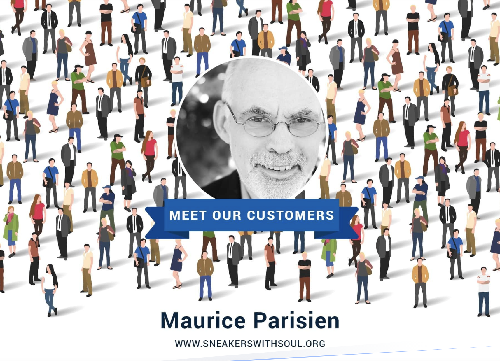 Meet Our Customers - Maurice Parisien